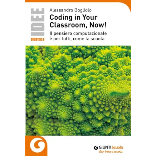 Coding in Your Classroom, Now!